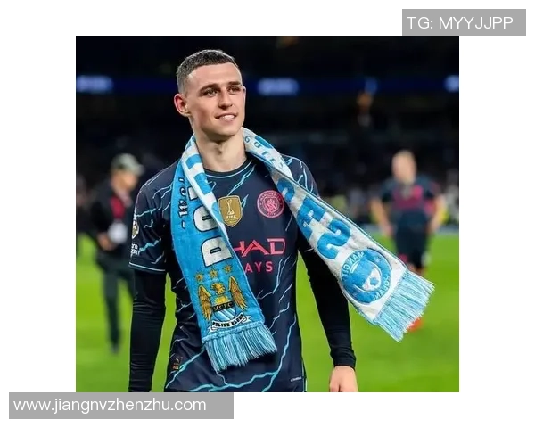 福登的崛起与曼城的辉煌之路：从青训到顶级球星的成长历程